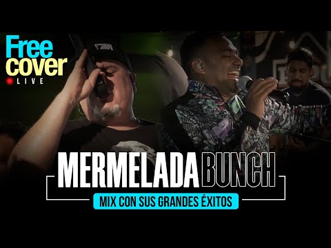 [Free Cover] Mermelada Bunch  (Mix En Vivo)