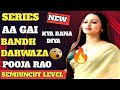 Bandh Darwaza Pooja Rao New Bumper Series Kya Bana Diya Ullu Web Series Quick Review