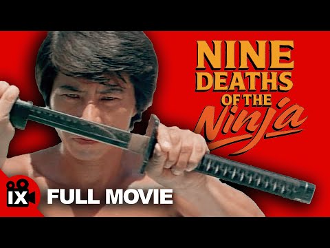 Nine Deaths of the Ninja (1985) | FULL NINJA ACTION MOVIE | Shô Kosugi – Brent Huff – Emilia Crow