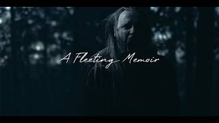 A Fleeting Memoir - Halysis