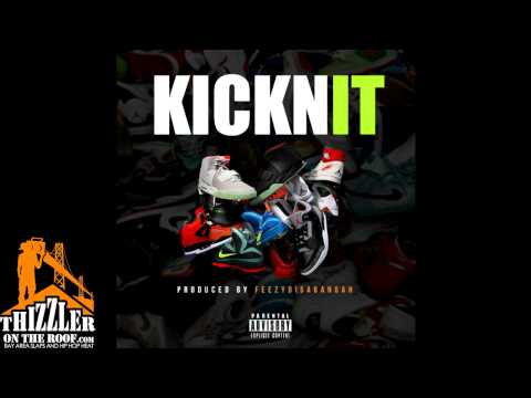 Da Blocknocs ft Killa - Kick'n It [Thizzler.com EXCLUSIVE]
