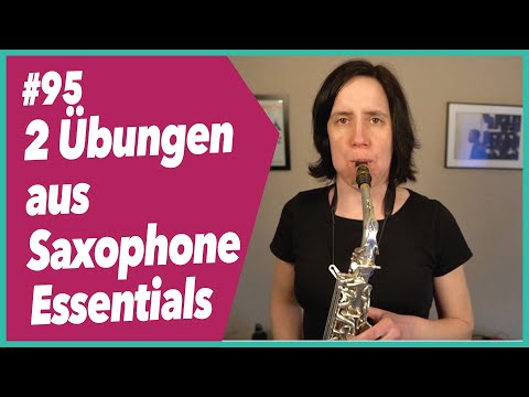 #95 Zwei Übungen aus Saxophone Essentials