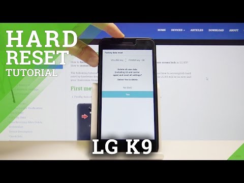 Hard Reset LG K9 - Bypass Screen Protection