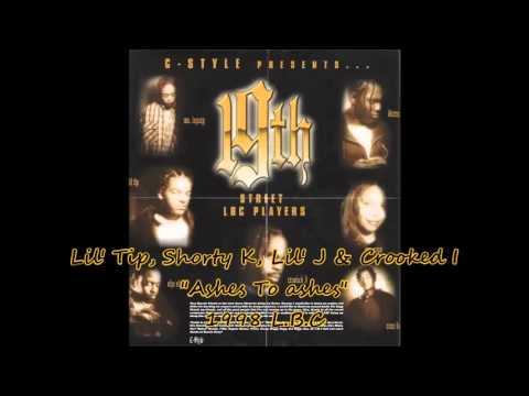 Lil Tip, Crooked I, Lil J, Shorty K - Ashes To ashes (1998) L.B.C G-FUNK RAP Clas$$ik