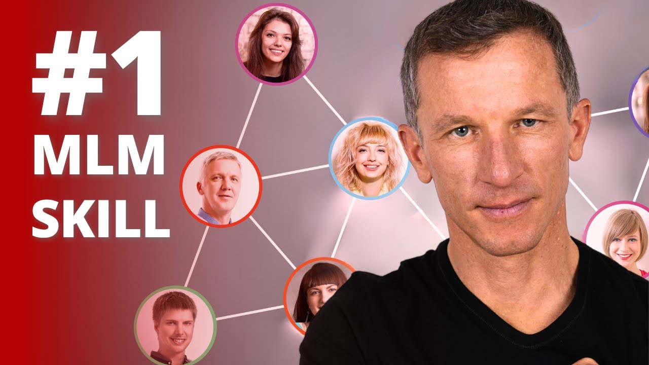 The #1 Skill You’re Missing To Grow Your Network Marketing Business