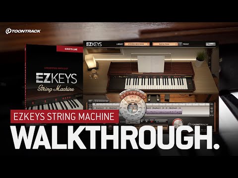 String Machine EKX for EZkeys – Walkthrough