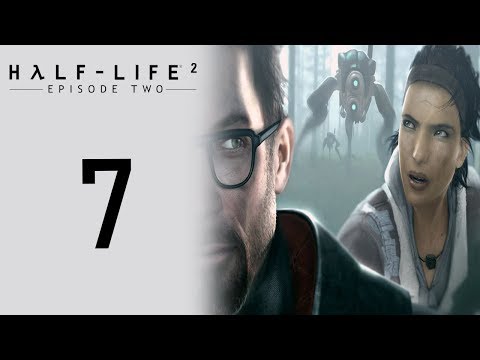 Half-Life 2: Episode Two playthrough pt7 - What Is Snapchat???