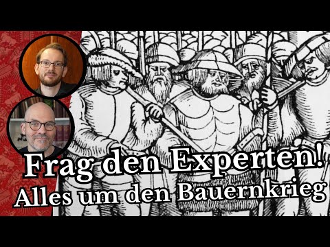 Frag den Experten - Alles um den Bauernkrieg