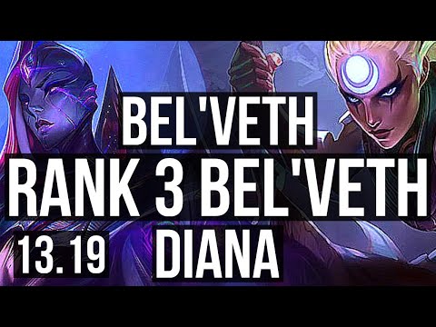 BEL'VETH vs DIANA (JNG) | Rank 3 Bel'Veth, Legendary, 300+ games, 19/7/16 | TR Challenger | 13.19