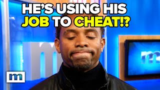 He's using his job to cheat!? | Maury