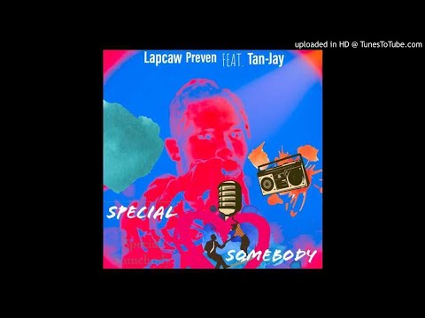 Special Sum'Body (Feat Tan_Jay)(Prod By MorningStar_HD)