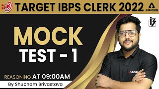 IBPS CLERK 2022 | Reasoning by Shubham Srivastava | Mock Test #1