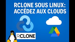 rclone sous Linux   accédez à OneDrive, Google Drive et d'autres clouds facilement