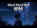 Rog Pyar De Dila Nu Je Na Laye RFAK Slowed Reverb
