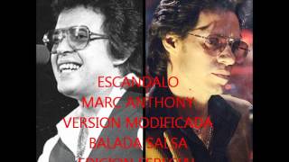 ESCANDALO -MARC ANTHONY. VERSION MODIFICADA BALADA-SALSA -BETO 2012-