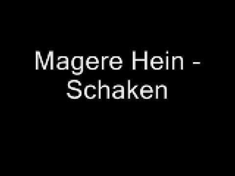 Magere Hein - Schaken