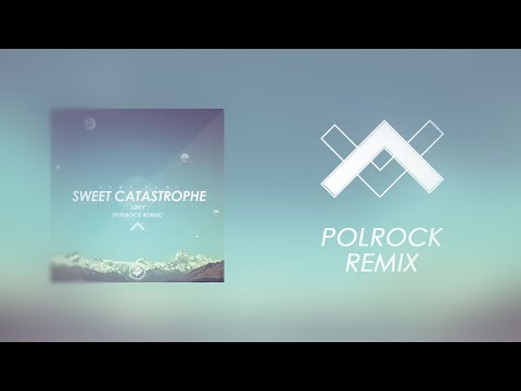 Seffy Feat. Yami - Sweet Catastrophe (Polrock Remix)
