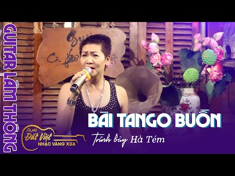 Bài Tango Buồn-  St Thành Công - Chị Hà Tém - Lần đầu đến Cafe Đất Việt - Guitar Lâm Thông