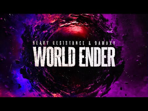 Heavy Resistance & Damaxy - World Ender (Official Videoclip)