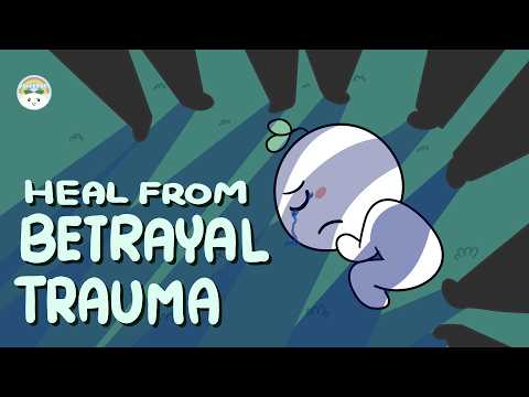 How To Heal From Betrayal Trauma