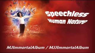 13 Speechless - Human Nature (Immortal Version) - Michael Jackson - Immortal