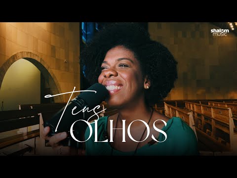 Teus olhos | Keciane Lima | Shalom Music Sessions