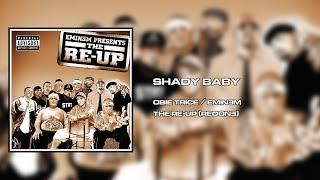 Obie Trice - Shady Baby (Redone)