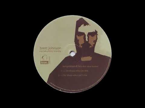 Brett Johnson - Temptation & Lies (For Those Who Can Mix)