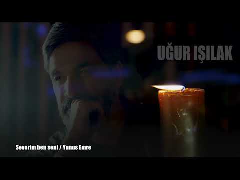Uğur Işılak - Severim Ben Seni