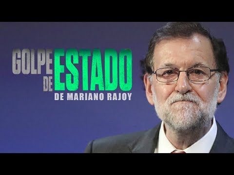 Golpe de Estado de Rajoy