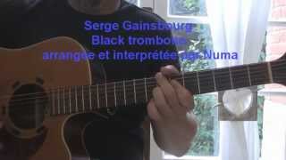 Guitare: reprise de Black trombone (Gainsbourg) Numa's acoustic cover