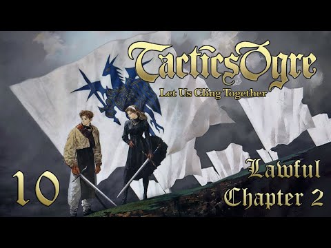 Let's Play "Tactics Ogre" Ch.2 (Lawful) Part 10 - The Recruiters