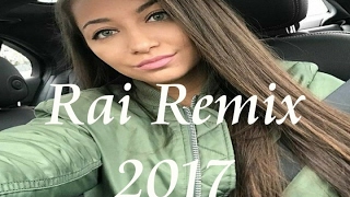 Compilation Rai Ramix 2017. Mix ( Cheb Bilal Sghir & Cheb Bello )