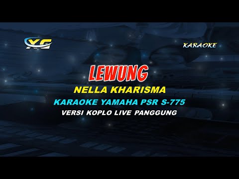 LEWUNG NELLA KHARISMA KARAOKE (YAMAHA PSR - S 775)