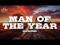 Sam Barber Man Of The Year Lyrics