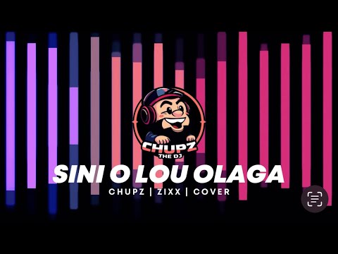 Sini O Lou Olaga - Chupz & Zixx (Jam session)