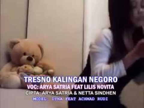 Tresno Kalingan Negoro - ARYA SATRIA FEAT LILIS NOVITA