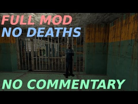Half Life 2 mod - Drew Mobley's Prison Break FULL MOD WALKTHROUGH
