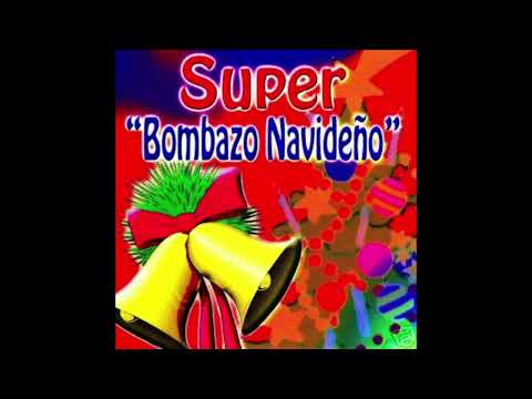 Super Bombazo Navideño (Disco Completo) 2001
