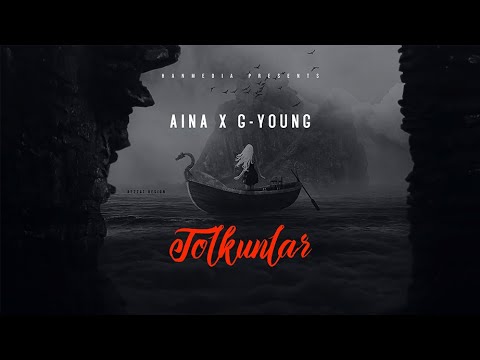 AiNA x G-young - Tolkunlar 2020  [TÜRKMEN RAP]