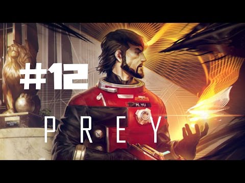 Prey Walkthrough Gameplay Part 12 (Full Game) –PS4 1080p Full HD – No Commentary