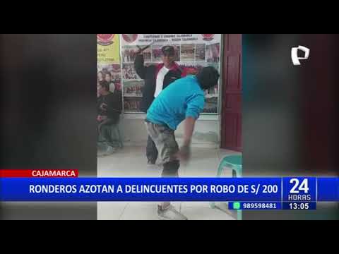 ¡A latigazos!: Ronderos de Cajamarca castigan a delincuentes por robar 200 soles
