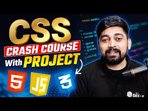 CSS Crash Course For Beginners | Complete CSS Tutorial with Project