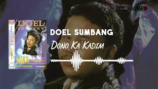 Download lagu Doel Sumbang - Dono Ka Kadim mp3