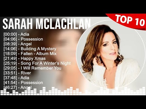 S.a.r.a.h M.c.L.a.c.h.l.a.n Greatest Hits ~ S.a.r.a.h M.c.L.a.c.h.l.a.n Music Of All Time - S.a....