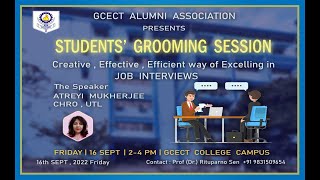 GCECT ALUMNI ASSOCIATION Presents Creative, Effective, Efficient way of Excelling in JOB INTERVIEWS
