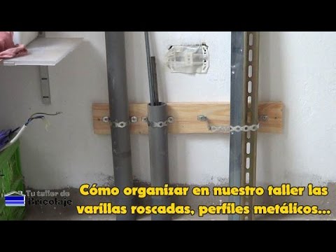 Cómo ordenar en nuestro taller los perfiles, varillas…