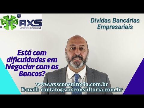 Dificuldade em Negociar com os Bancos? Consultoria Empresarial Passivo Bancário Ativo Imobilizado Ativo Fixo