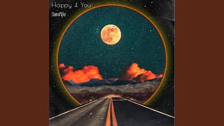 Happy 4 You Music Video