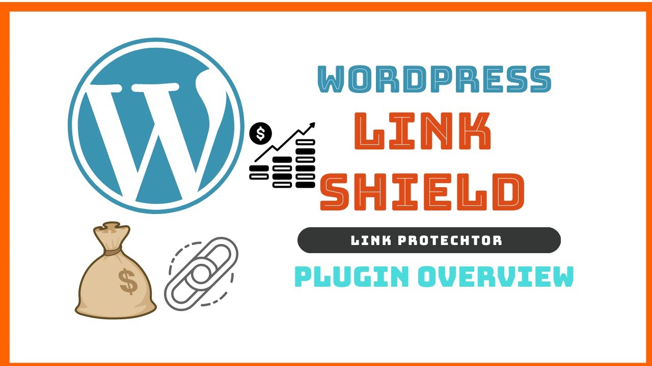 WordPress Link Shield | Link Protector | Link Decoder | Revenue Booster | Plugin Overview